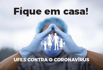 Profissional de saúde com luvas e touca fazendo um símbolo de casa com as mãos e ilustração de casa. Escrito: Fique em casa! Ufes contra o coronavírus